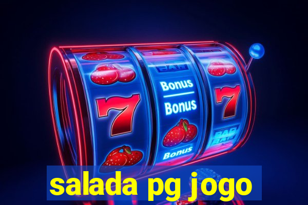 salada pg jogo